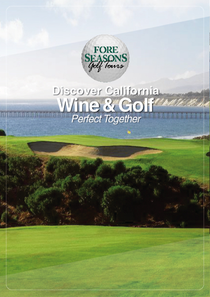 Discover California Wine & Golf Perfect Together